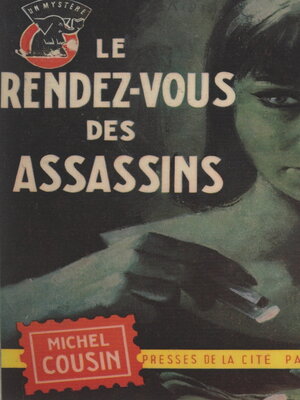 cover image of Le rendez-vous des assassins